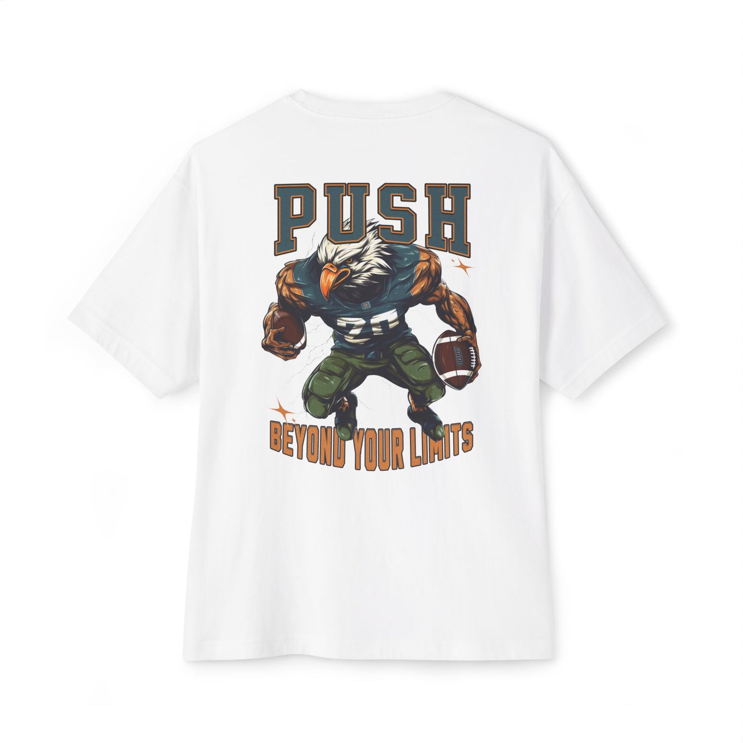 Push beyond your limits Oversized Tee