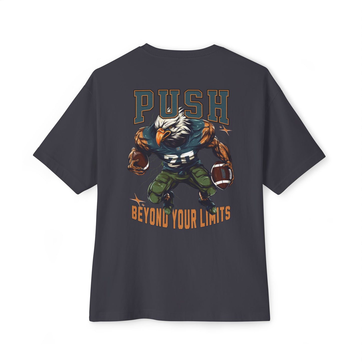 Push beyond your limits Oversized Tee