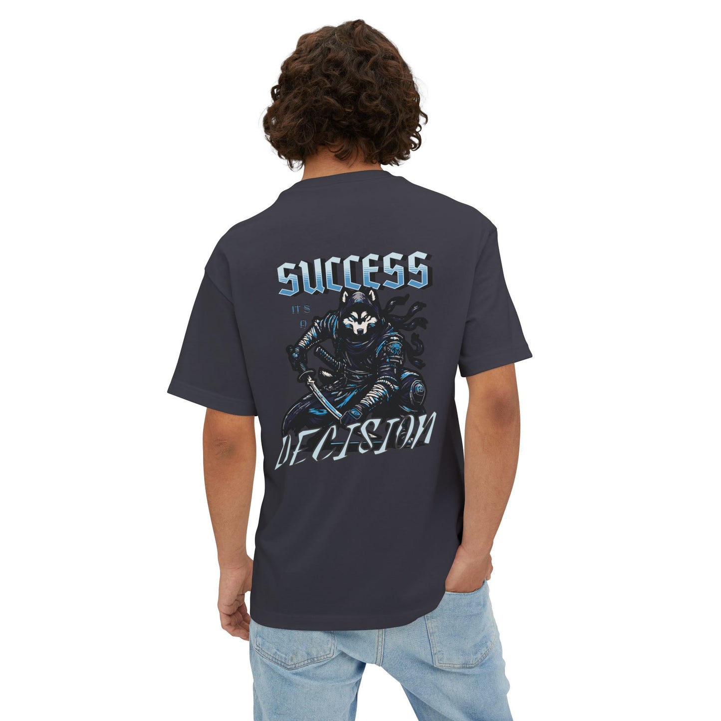 Success its a decision Oversized Tee