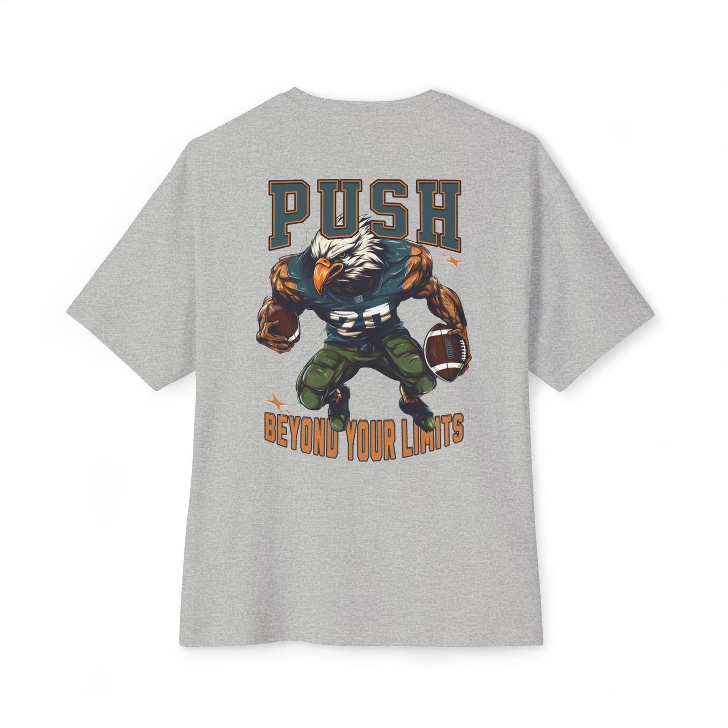 Push beyond your limits Oversized Tee