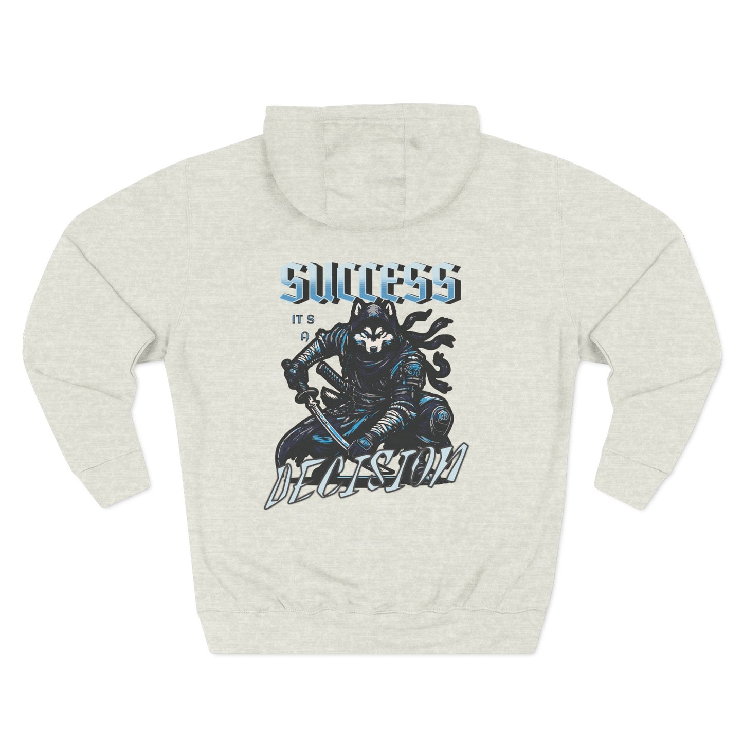 Success its a decision Hoodie
