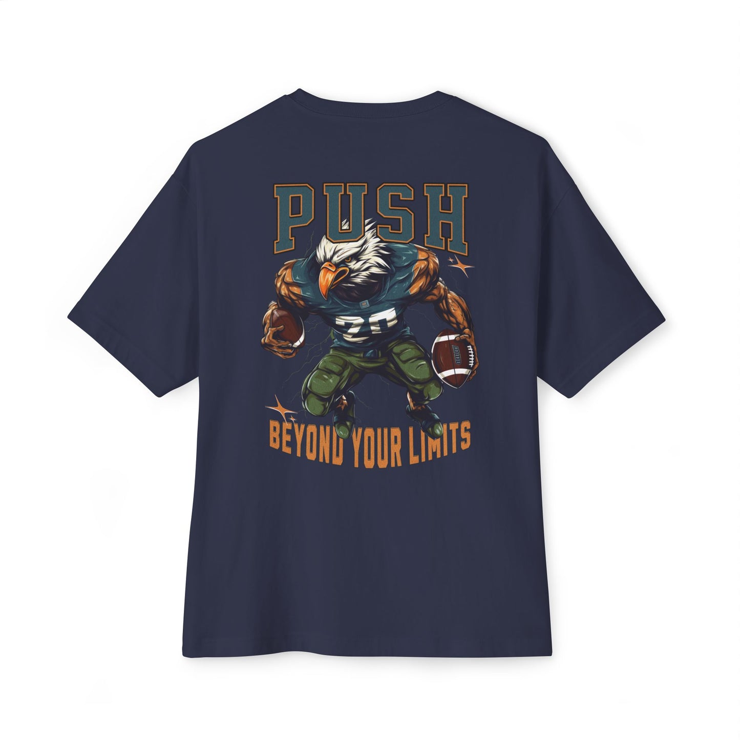 Push beyond your limits Oversized Tee