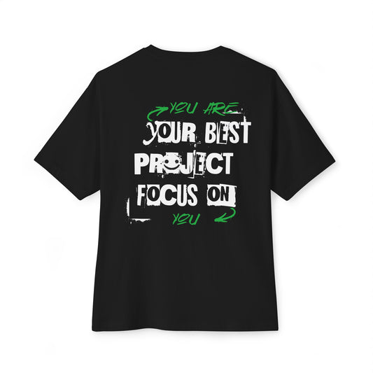 Focus on you Oversized Tee