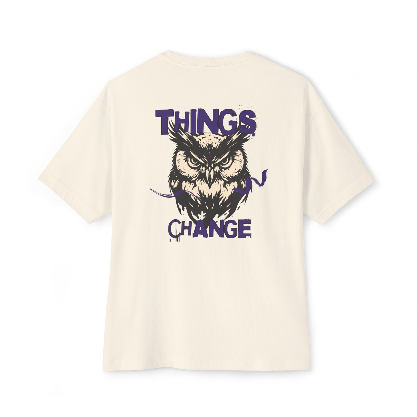 Things change Oversized Tee