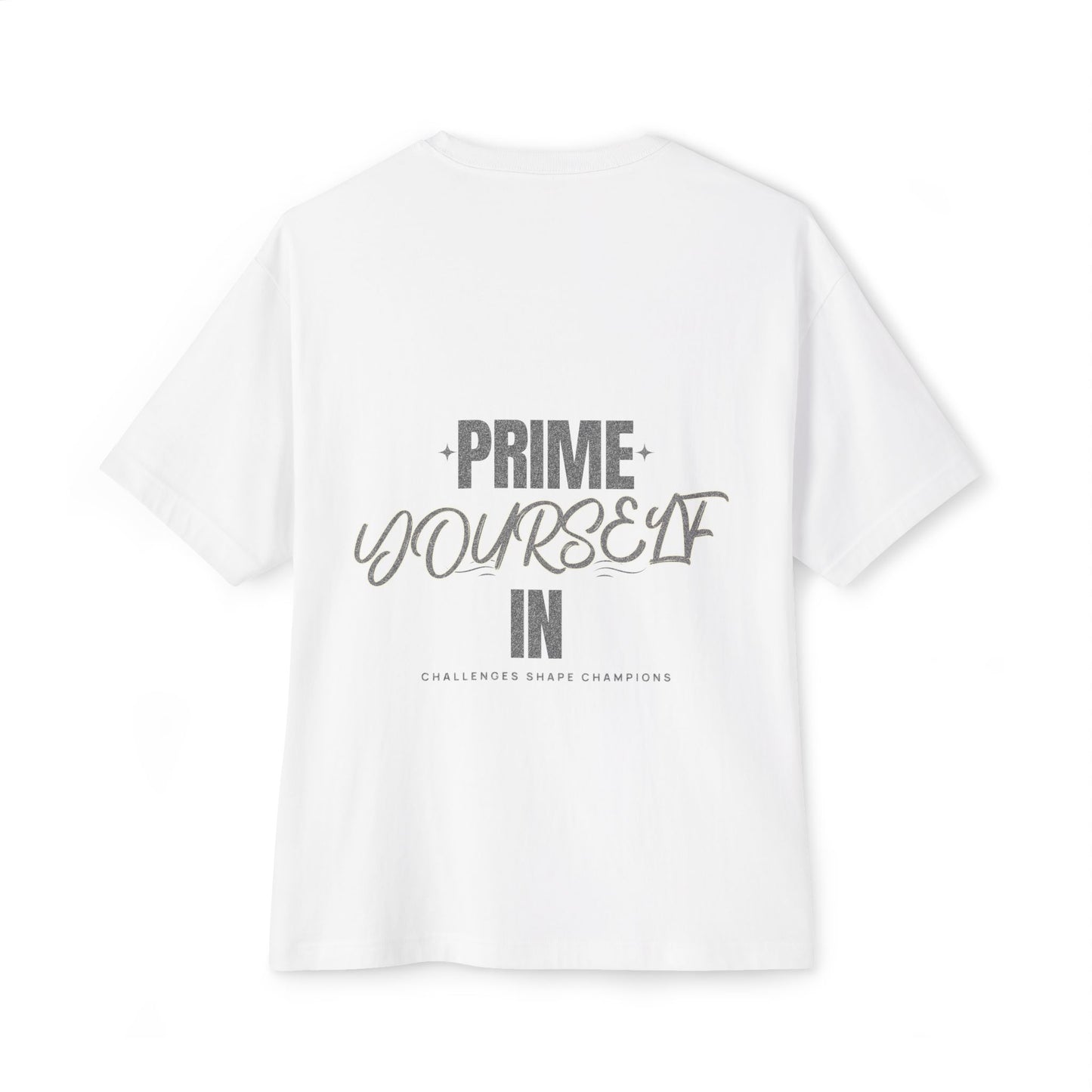 Prime yourself in Oversized Tee
