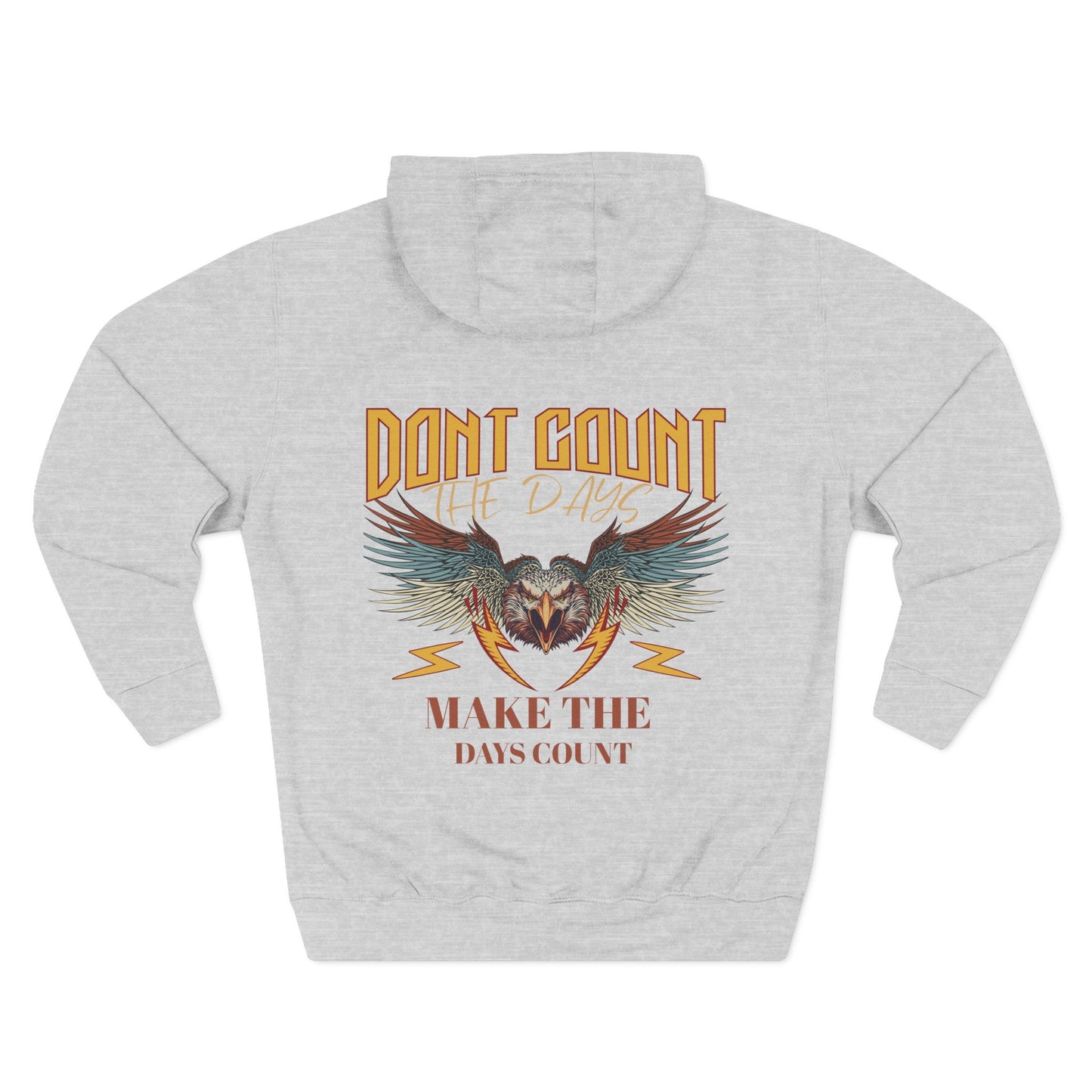 Dont count the days Hoodie