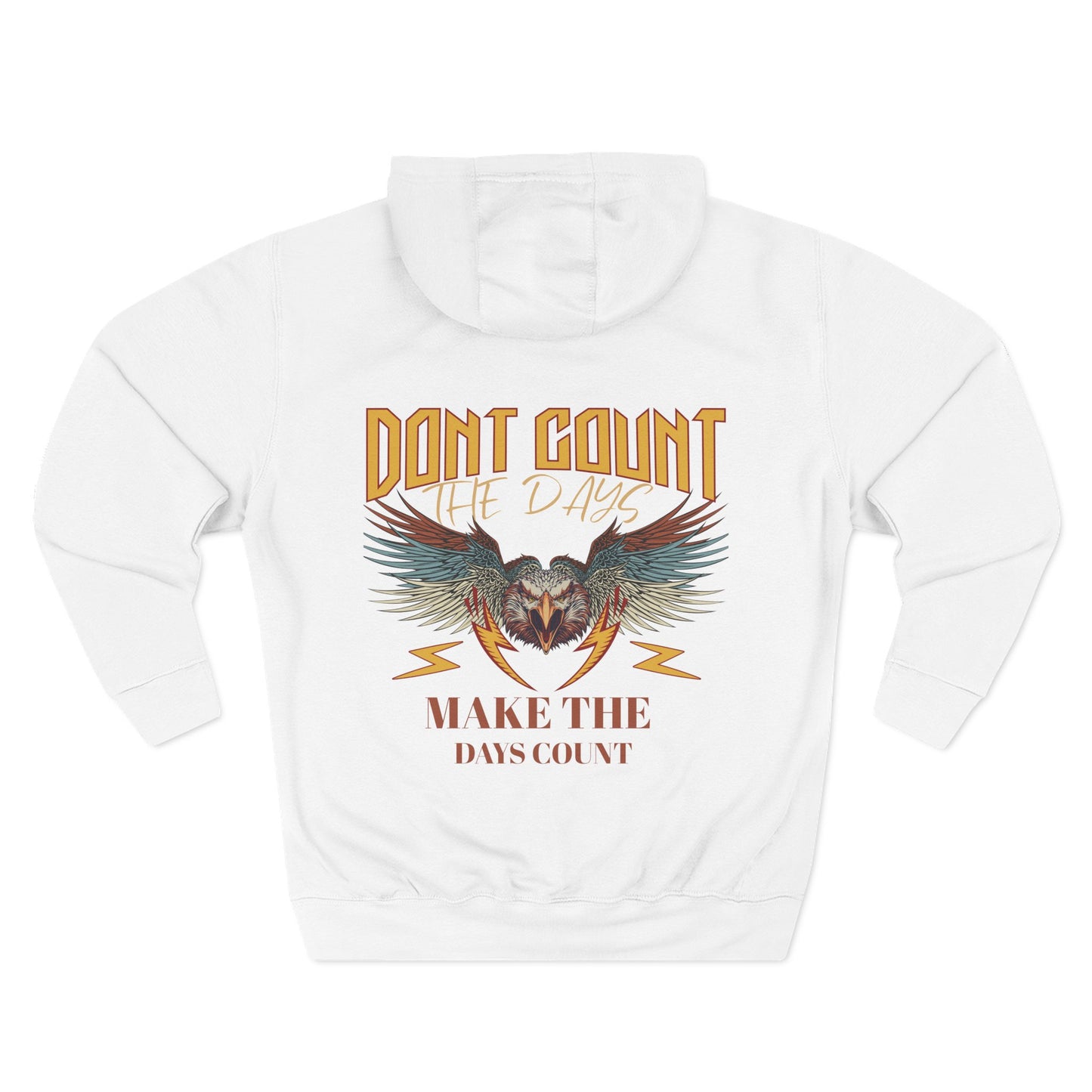 Dont count the days Hoodie