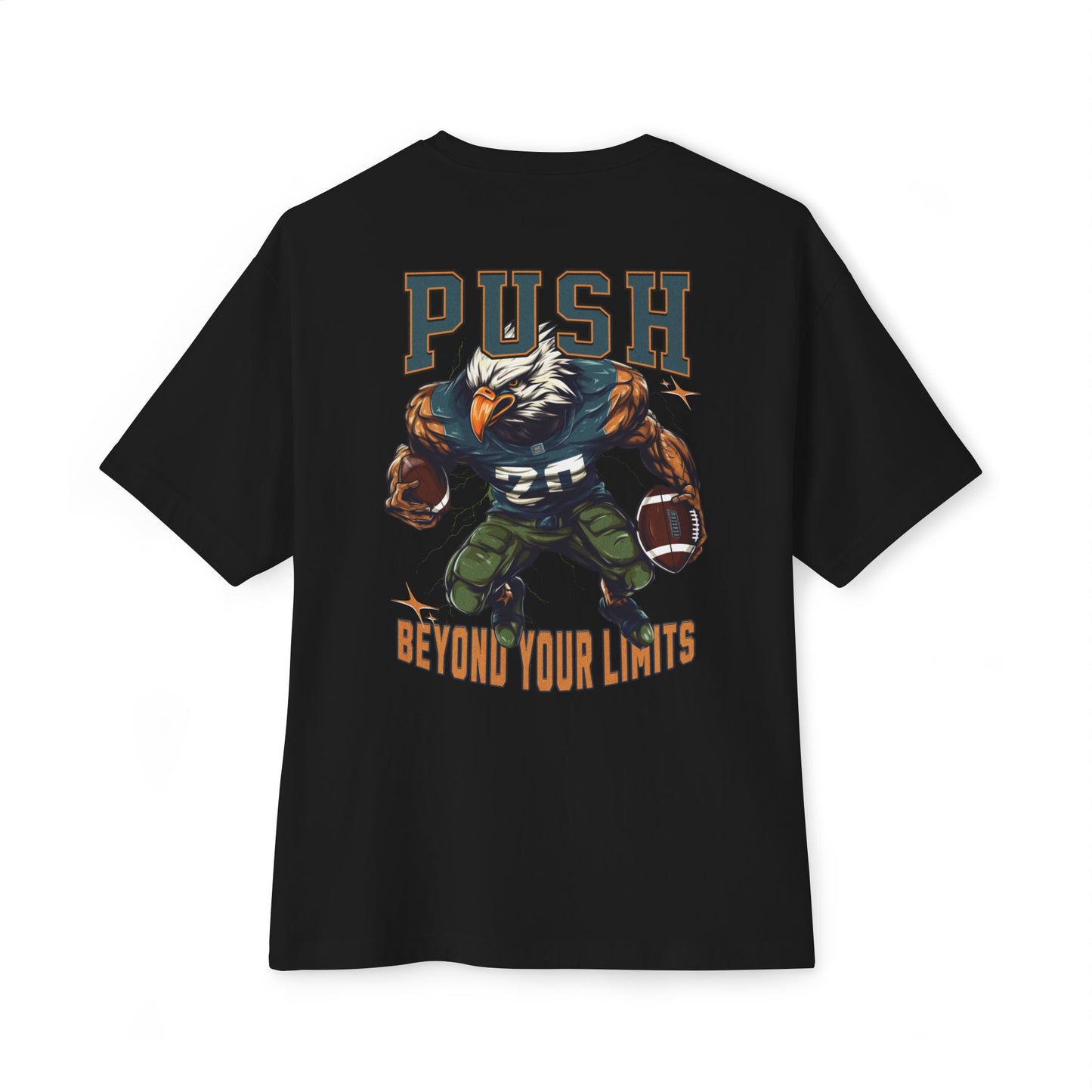 Push beyond your limits Oversized Tee