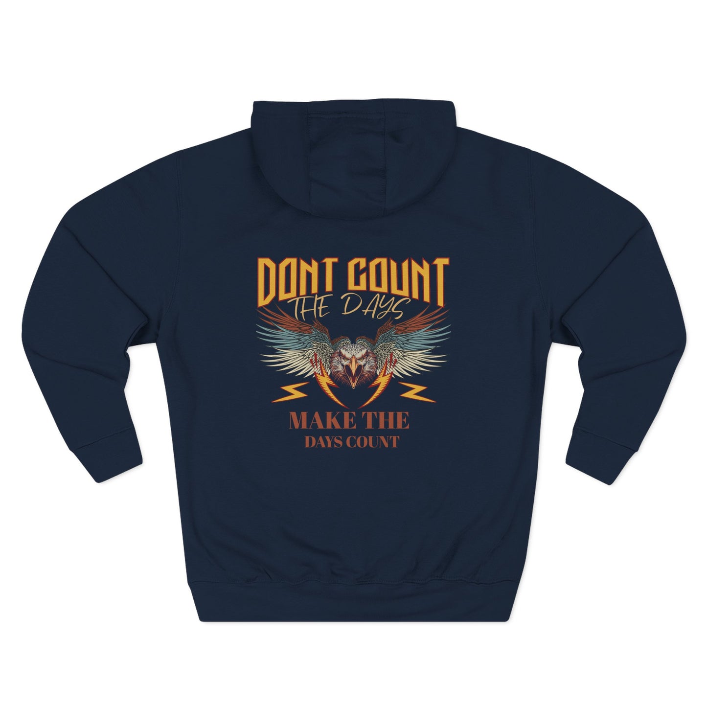 Dont count the days Hoodie