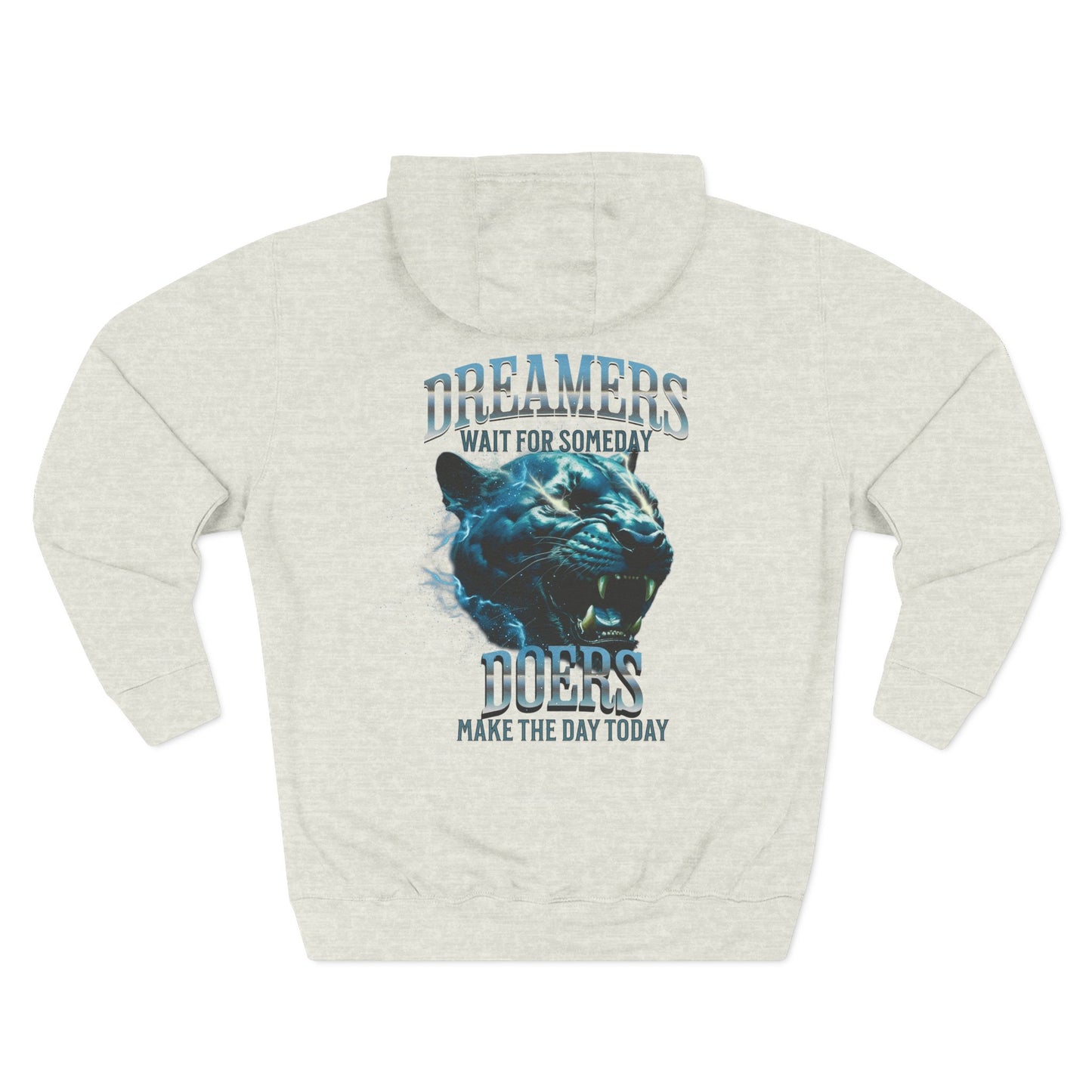 Dreamers wait for someday Hoodie
