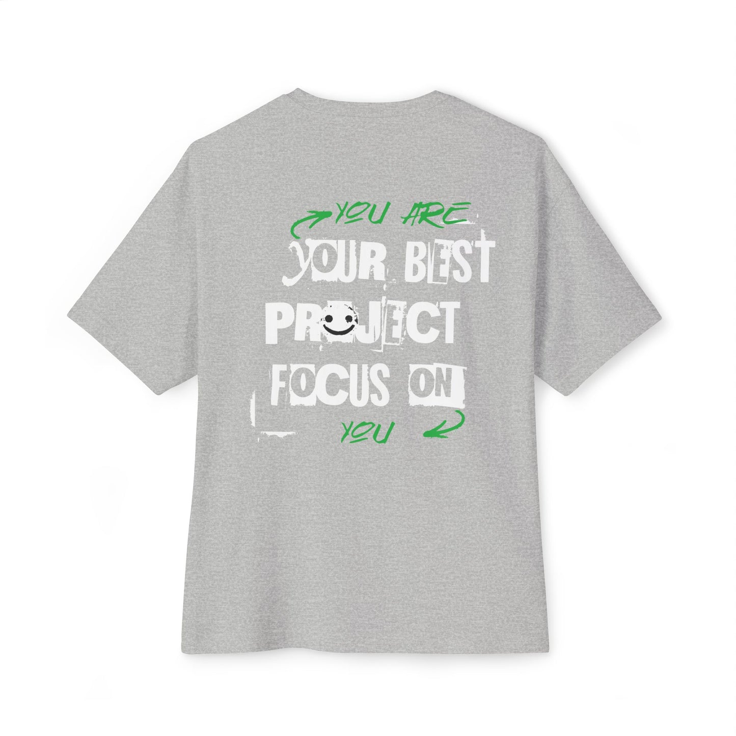 Focus on you Oversized Tee