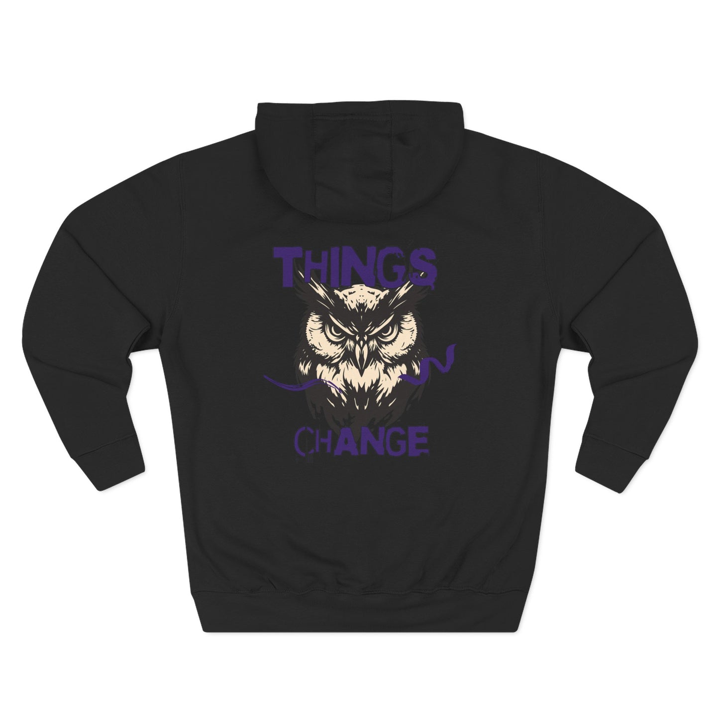 Things change Hoodie