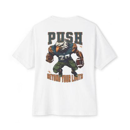 Push beyond your limits Oversized Tee