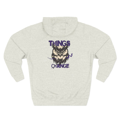 Things change Hoodie