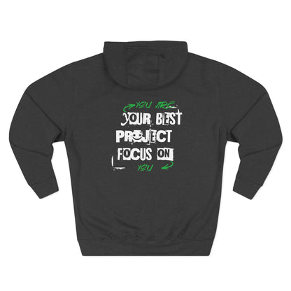 Focus on you Hoodie