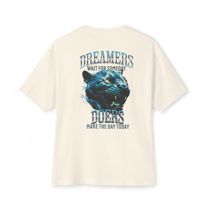Dreamers wait for someday Oversized Tee
