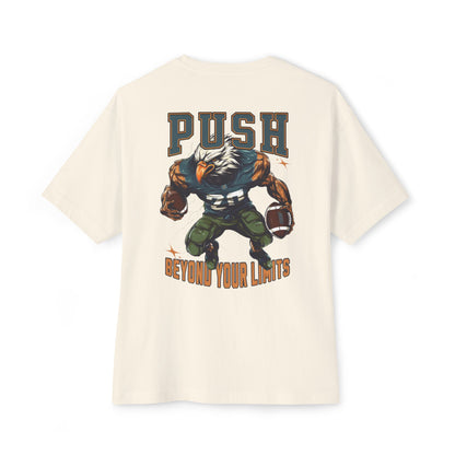 Push beyond your limits Oversized Tee