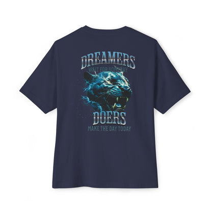 Dreamers wait for someday Oversized Tee