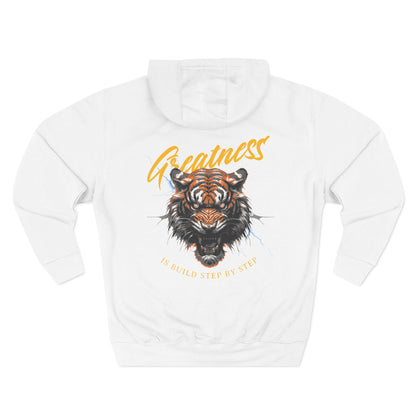 Greatness is build Hoodie