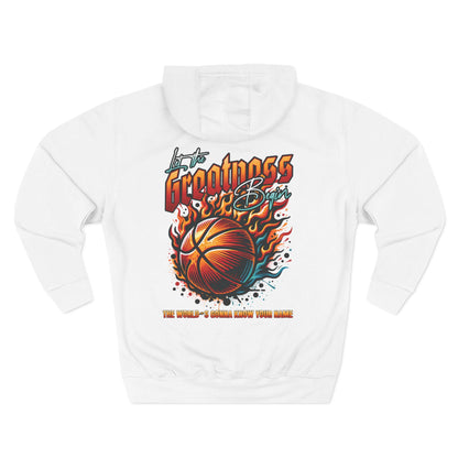 Let de greatness begin Hoodie