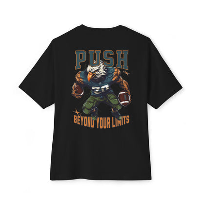 Push beyond your limits Oversized Tee